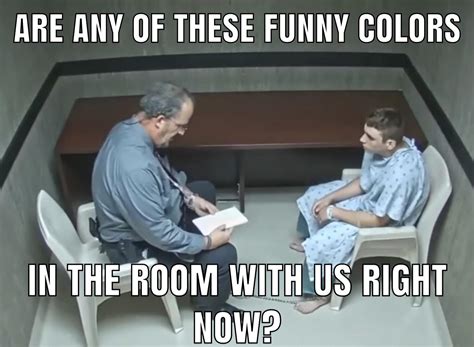 Are they in the room with us meme. Things To Know About Are they in the room with us meme. 